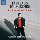 Catalin Serban CD Rachmaninow/Ravel: Tableaux En Miroirs