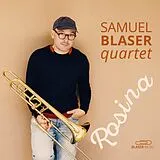 Samuel Blaser CD Rosina