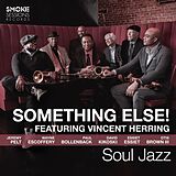 Vincent Herring and Something CD Soul Jazz