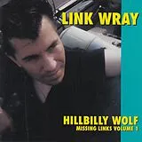 Link Wray LP (analog) Hillbilly Wolf (missing Links Volume 1)