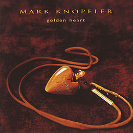 Mark Knopfler CD Golden Heart