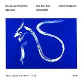 Wolfgang Pusching & Red Sun & SumulNuri CD Then Comes The White Tiger
