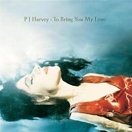 PJ Harvey CD To Bring You Love