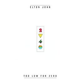 Elton John CD Too Low For Zero