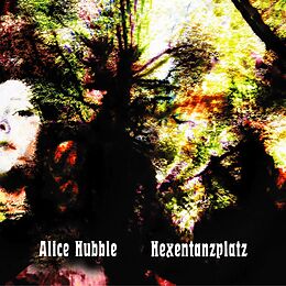 Hubble,Alice Vinyl Hexentanzplatz (Green Vinyl)