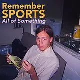 Remember Sports LP (analog) All Of Something (transparent Caramel Vinyl)