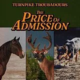 Turnpike Troubadours CD The Price Of Admission