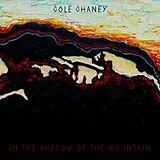 Cole Chaney CD In The Shadow Of The Mountain