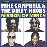 Mike Campbell & The Dirty Knob CD Mission Of Mercy
