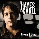 Carll,Hayes Vinyl Flowers And Liquor