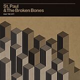 St.paul & The Broken Bones Vinyl Half The City