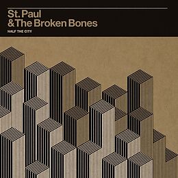 St.paul & The Broken Bones Vinyl Half The City