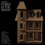 Jason Isbell Vinyl Foxes In The Snow (Vinyl)