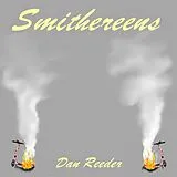 Dan Reeder LP (analog) Smithereens (red & Yellow Splatter Vinyl)