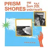 Prism Shores Vinyl Out From Underneath