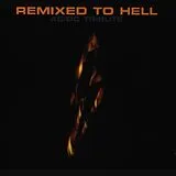 Various Artists CD Remixed To Hell -12tr-