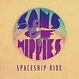 Sons Of Hippies Single (analog) Spaceship Ride