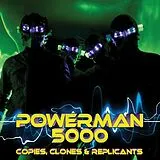 Powerman 5000 Vinyl Copies,Clones & Replicants (Vinyl)