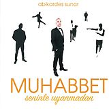 Muhabbet CD Seninle Uyanmadan