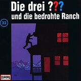 Die drei ??? CD 033/und Die Bedrohte Ranch