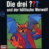 Die drei ??? CD 043/und Der Höllische Werwolf