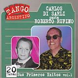 Carlos/Rufino,Roberto Di Sarli CD Sus Primeros Exitos Vol.1