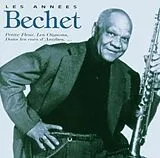 BECHET, SIDNEY CD Les Annees Bechet