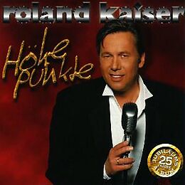 Roland Kaiser CD Höhepunkte