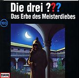 Die drei ??? CD 103/das Erbe Des Meisterdiebes