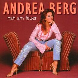Andrea Berg CD Nah Am Feuer