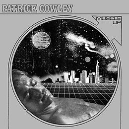 Patrick Cowley CD Muscle Up