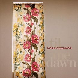 Nora O'Connor CD Till The Dawn