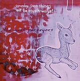 Meat Purveyors CD Someday Soon Things Will