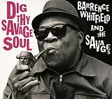 Barrence Whitfield And The Sav CD Dig Thy Savage Soul