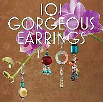 E-Book (epub) 101 Gorgeous Earrings-OP+180 von Martingale