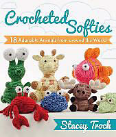eBook (epub) Crocheted Softies de Stacey Trock