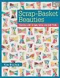E-Book (epub) Scrap-Basket Beauties von Kim Brackett