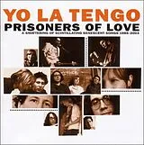Yo La Tango CD Prisoners Of Love 1986-2002