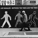 Lee Ranaldo CD Between The Times & The Tides