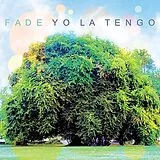 Yo La Tengo LP mit Bonus-CD Fade (Vinyl)