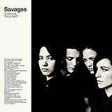 Savages CD Silence Yourself