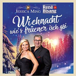 Jessica Ming & René Bisang CD Wiehnacht Wie's Früener Isch Gsi