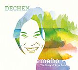 Dechen Shak-Dagsay CD Emaho - The Story Of Arya Tara