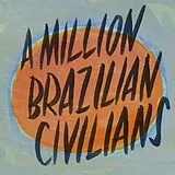 Donn Ross CD A Million Brazillian Civilians