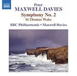 Peter/BBC PO Maxwell Davies CD Sinf.2/st.thomas Wake