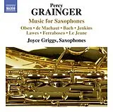 Joyce/+ Griggs CD Music For Saxophones
