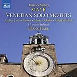 Brown/Schäfer/Mischok/Hauk/I V CD Venetian Solo Motets
