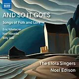 The/Edison/De'At Elora Singers CD And So It Goes