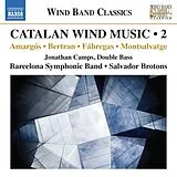 Camps/Brotons/Barcelona Sympho CD Catalan Wind Music,Vol.2