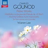 Warren Lee CD Gounod: Klavierwerke